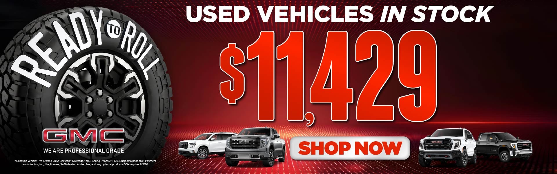 Used Vehicles In Stock	Starting at $11,429*