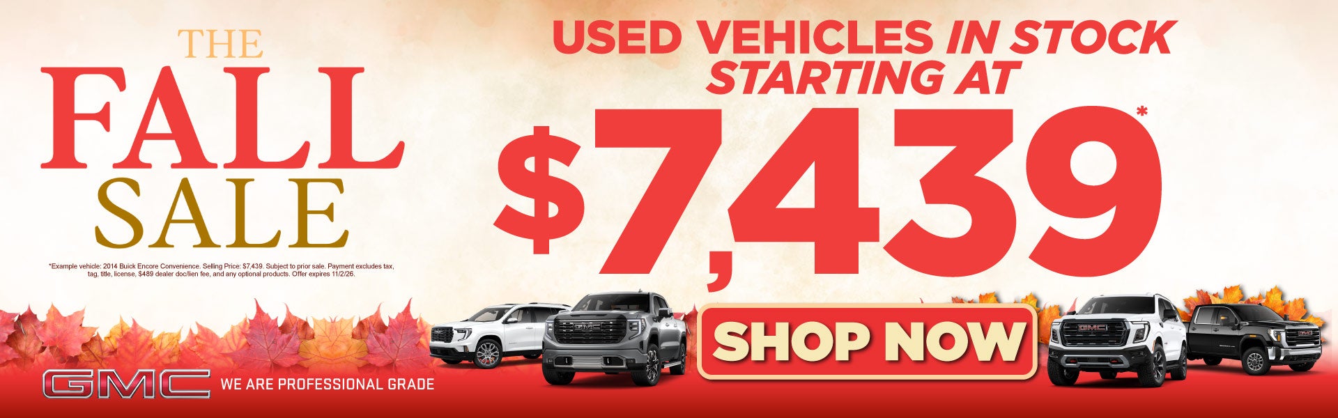 Used Vehicles In Stock	Starting at $7,439.*